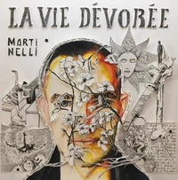 La vie dévorée
