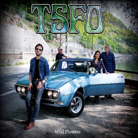  TSFO - Wild Flowers. 1 CD audio