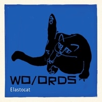  Elastocat - Wo/ords. 1 CD audio