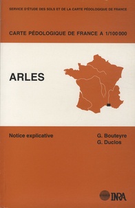 G Bouteyre et G Duclos - Arles - 1/100 000.