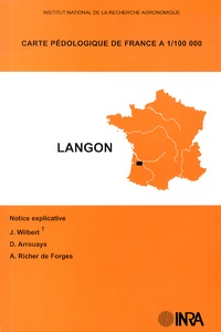 Jacques Wilbert et Dominique Arrouays - Langon - 1/100 000.