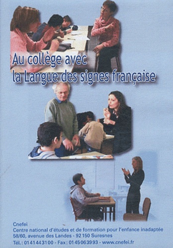 Françoise Duquesne-Belfais - Au collège avec la langue des signes française. 1 DVD