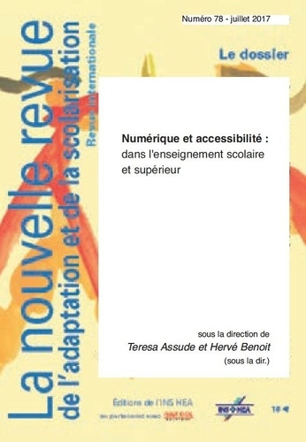 José Puig - La nouvelle revue de l'adaptation et de la scolarisation N° 78 : Numérique et accessibilité dans l'enseignement scolaire et supérieur.