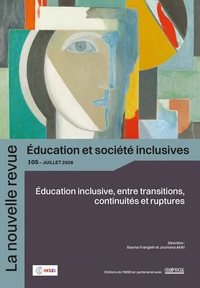 Education inclusive, entre ruptures, transitions et continuités