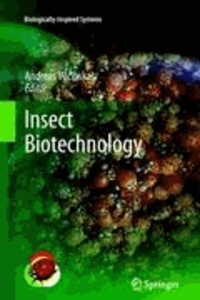 Andreas Vilcinskas - Insect Biotechnology.