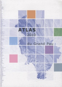  INSEE Aquitaine - Atlas du Grand Pau.