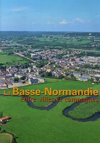 Galabria.be La Basse-Normandie entre villes et campagnes Image