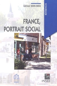 INSEE - France, portrait social. - Edition 2002-2003.