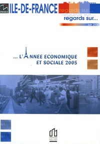  INSEE Ile-de-France - L'année économique et sociale 2005.