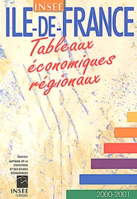 Tableaux économiques régionaux d'Ile-de-France 2000-2001