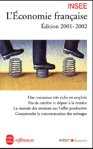  INSEE - L'Economie Francaise. Edition 2001-2002.