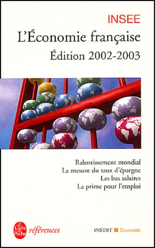  INSEE - L'Economie Francaise. Edition 2002-2003.