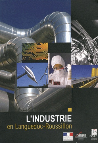  INSEE Languedoc-Roussillon - L'industrie en Languedoc-Roussillon.