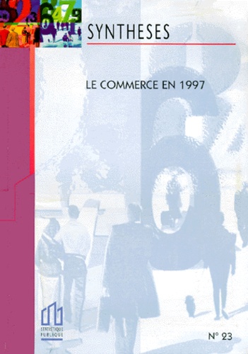  INSEE - Le commerce en 1997.