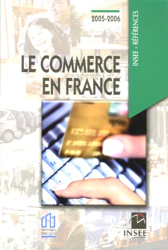  INSEE - Le commerce en France.