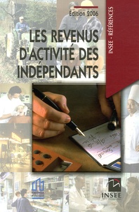  INSEE - Les revenus d'activité des indépendants.