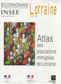 Atlas des populations immigrées de Lorraine