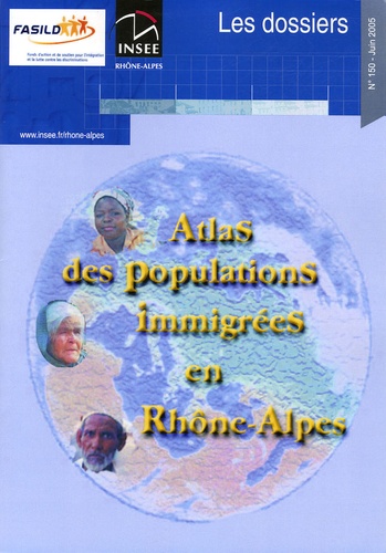  INSEE Rhône-Alpes - Atlas des populations immigrées en Rhône-Alpes.