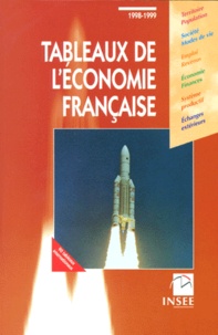  INSEE et  Collectif - Tableaux De L'Economie Francaise. Edition 1998-1999.