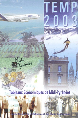  INSEE - Tableaux Economiques de Midi-Pyrénées.