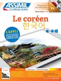 Inseon Kim-Juquel - Le coréen B2 Pack applivre - Avec 1 application et 1 livret.