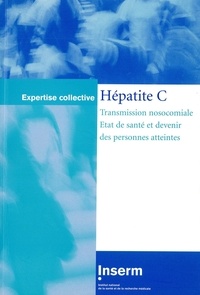 Hépatite C - Transmission nosocomiale, état de santé et devenir des personnes atteintes.pdf