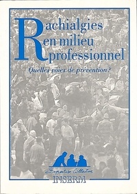 Rachialgies en milieu professionnel - Quelles voies de préventions ?.pdf
