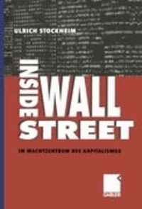 Inside Wall Street - Im Machtzentrum des Kapitalismus.