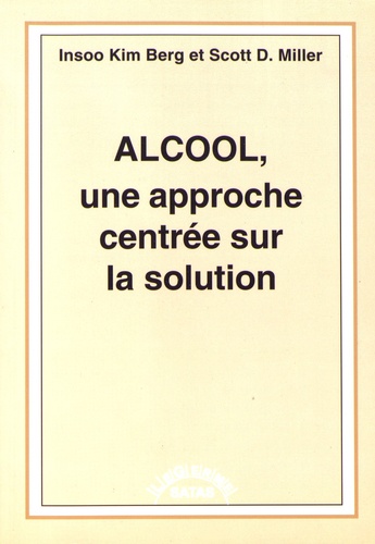 Alcool, une approche centrée sur la solution