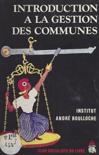  Institut André Boulloche - Introduction à la gestion des communes.
