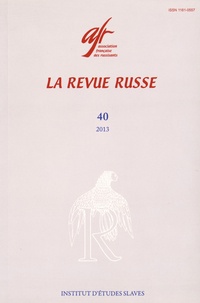 Véronique Jobert - La Revue russe N° 40/2013 : .