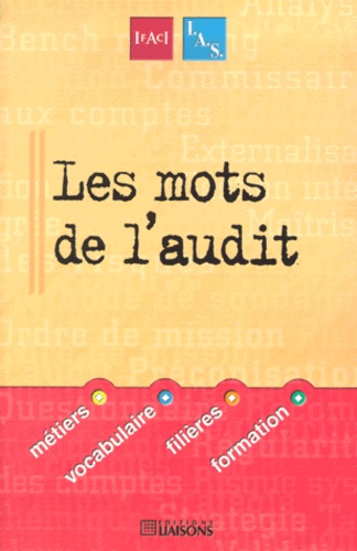  Institut de l'audit social et  IFACI - Les Mots De L'Audit.