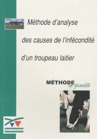 Méthode danalyse des causes de linfécondité du troupeau laitier