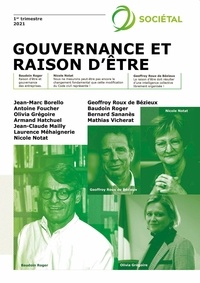 Institut de l'Entreprise - Revue Sociétal  : Gouvernance et raison d'être.