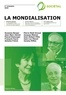  Institut de l'Entreprise - Revue Sociétal  : La mondialisation.