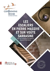  Institut de la Pierre - Escalier - Pierre massive et voûte sarrazine.