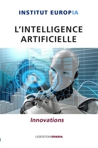  Institut EuropIA - L'intelligence artificielle.