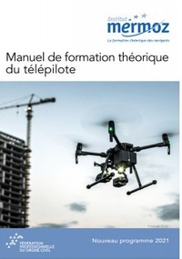  Institut Mermoz - Manuel de formation théorique du télépilote.