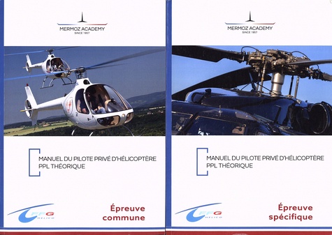 Institut Mermoz - Manuel du pilote privé d'hélicoptère PPL théorique EASA - 2 volumes.