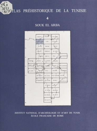 Atlas préhistorique de la Tunisie (4) : Souk el Arba