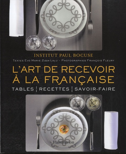  Institut Paul Bocuse - L'art de recevoir à la française.