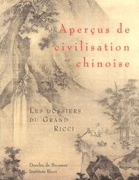  Institut Ricci de Paris - Aperçus de civilisation chinoise - Les dossiers du Grand Ricci.