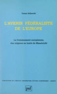 L'avenir fédéraliste de l'Europe