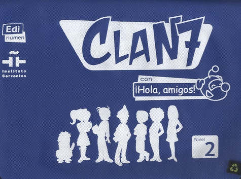 Clan 7 con Hola, amigos! Nivel 2. Cartera de recursos para el profesor  avec 3 CD audio
