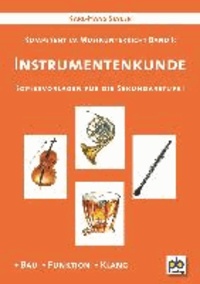 Instrumentenkunde - Kompetent im Musikunterricht Bd.I.