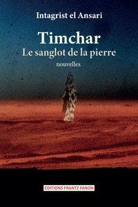 Timchar, le sanglot de la pierre