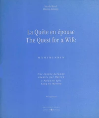 La Quete En Epouse : The Quest For A Wife. Avec Cd