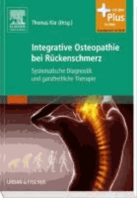 Integrative Osteopathie bei Rückenschmerz - Systematische Diagnostik und ganzheitliche Therapie - mit Zugang zum Elsevier-Portal.