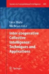Inter-cooperative Collective Intelligence: Techniques and Applications.
