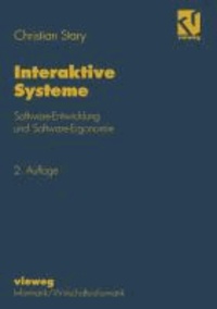 Interaktive Systeme - Software-Entwicklung und Software-Ergonomie.